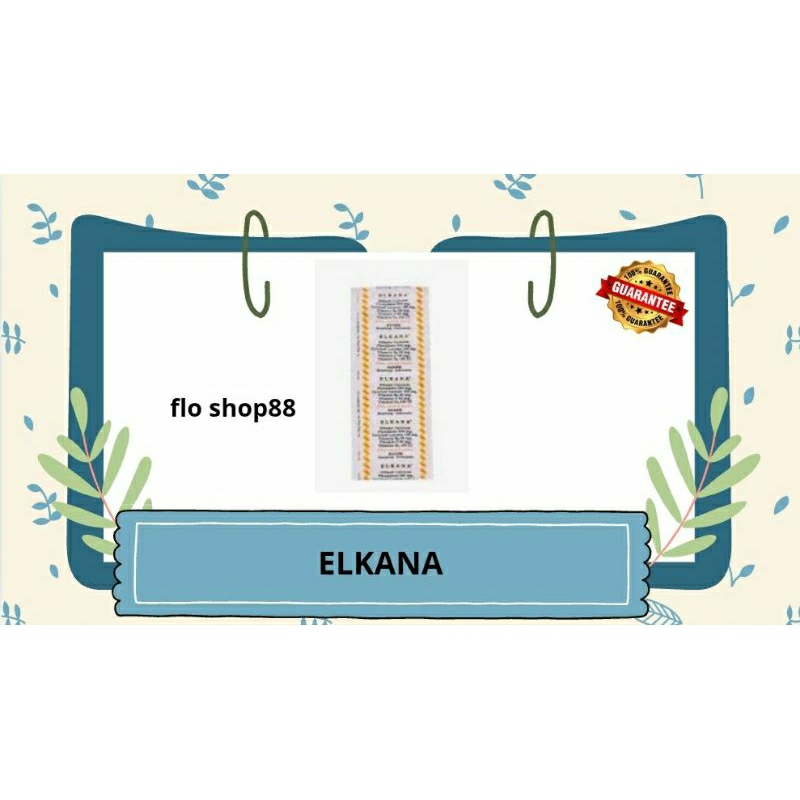 A - ELKANA / ELKANA KALSIUM / ELKANA VITAMIN / ELKANA TABLET