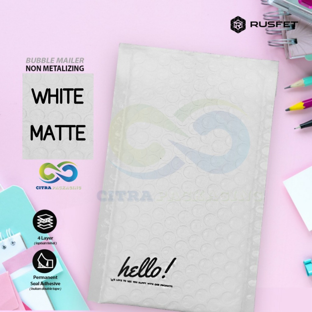 

AMPLOP BUBBLE - BUBBLE MAILER - BUBBLE PACKING HELLO WHITE MATTE 28 cm x 35