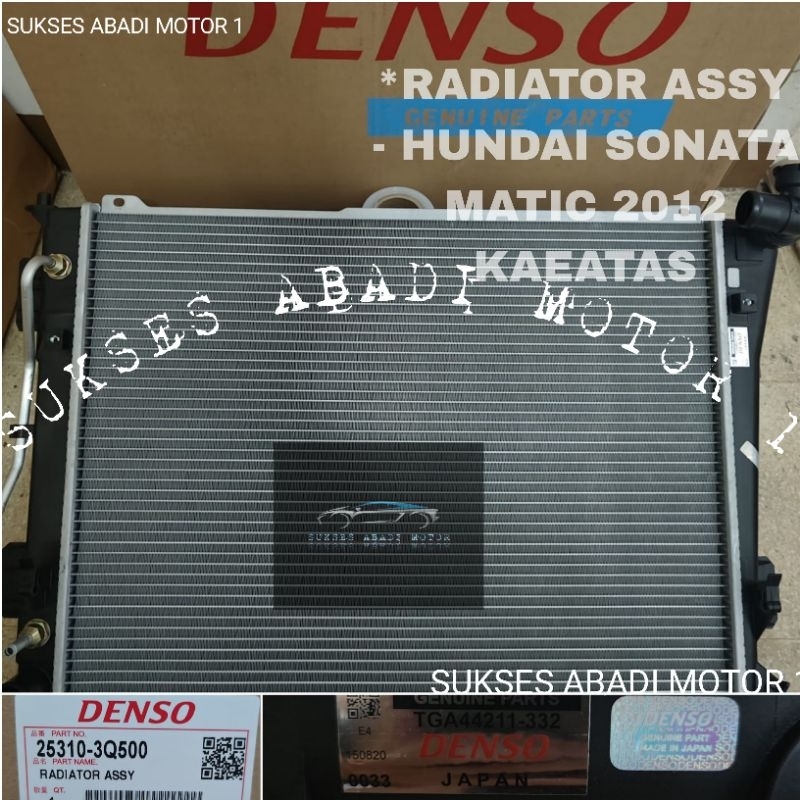 RADIATOR ASSY HYUNDAI SONATA MATIC 2012UP ORIGINAL