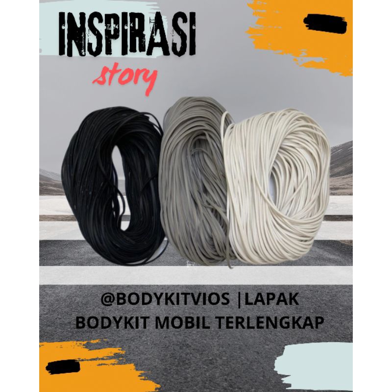 KARET LIST T BODYKIT,FENDER,SPAKBOR