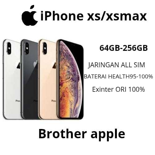 Apple iPhone Xs/Xsmax 64GB-256GB Jaringan All Sim Baterai Health95-100% Exinter ORI 100%