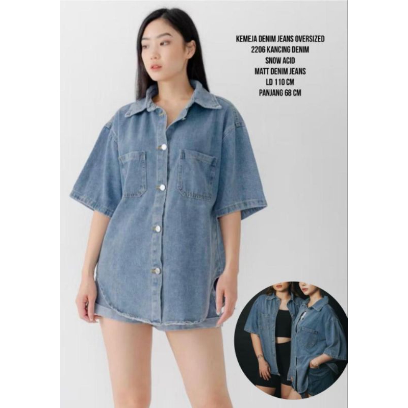 Kemeja Casual Denim 2206 Oversize Snow Acid Matt Denim Jeans - Kancing, Linen, Crop, Wanita, Kantong
