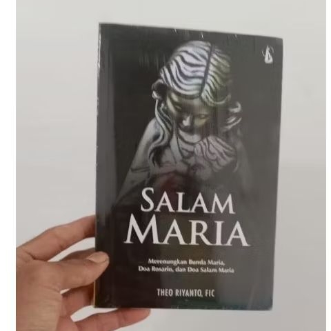 BUKU SALAM MARIA MERENUNGKAN BUNDA MARIA