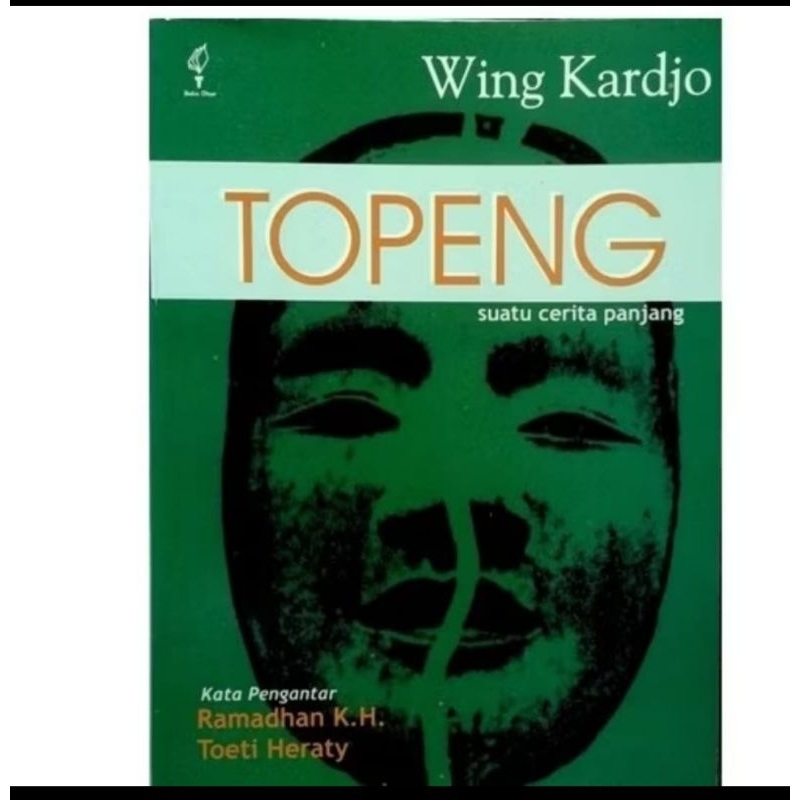 Topeng suatu cerita panjang - Wing Kardjo