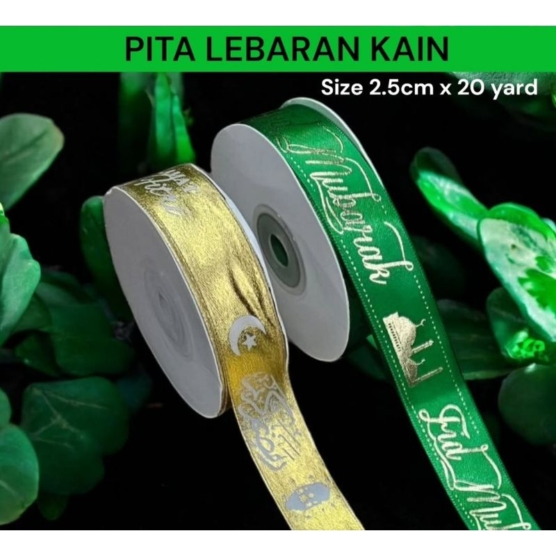 

Pita lebaran kain / pita idul fitri 2.5cm x 20yard