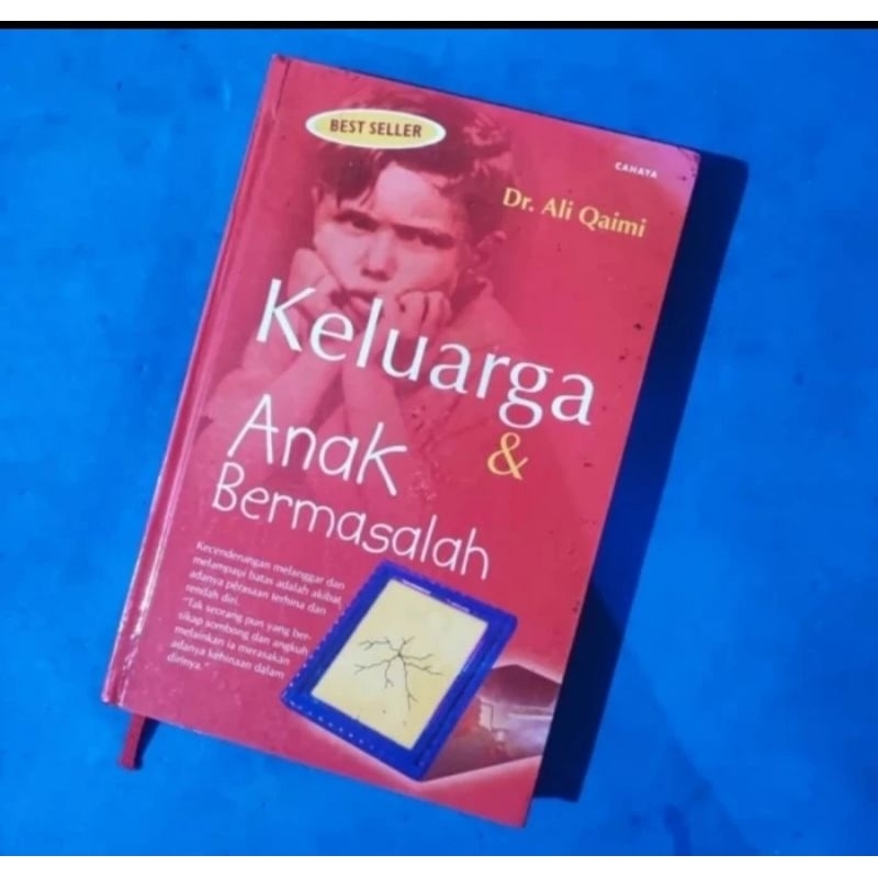 KELUARGA DAN ANAK BERMASALAH - ALI QAIMI