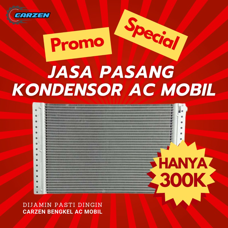 PROMO PASANG KONDENSOR AC MOBIL DIJAMIN DINGIN