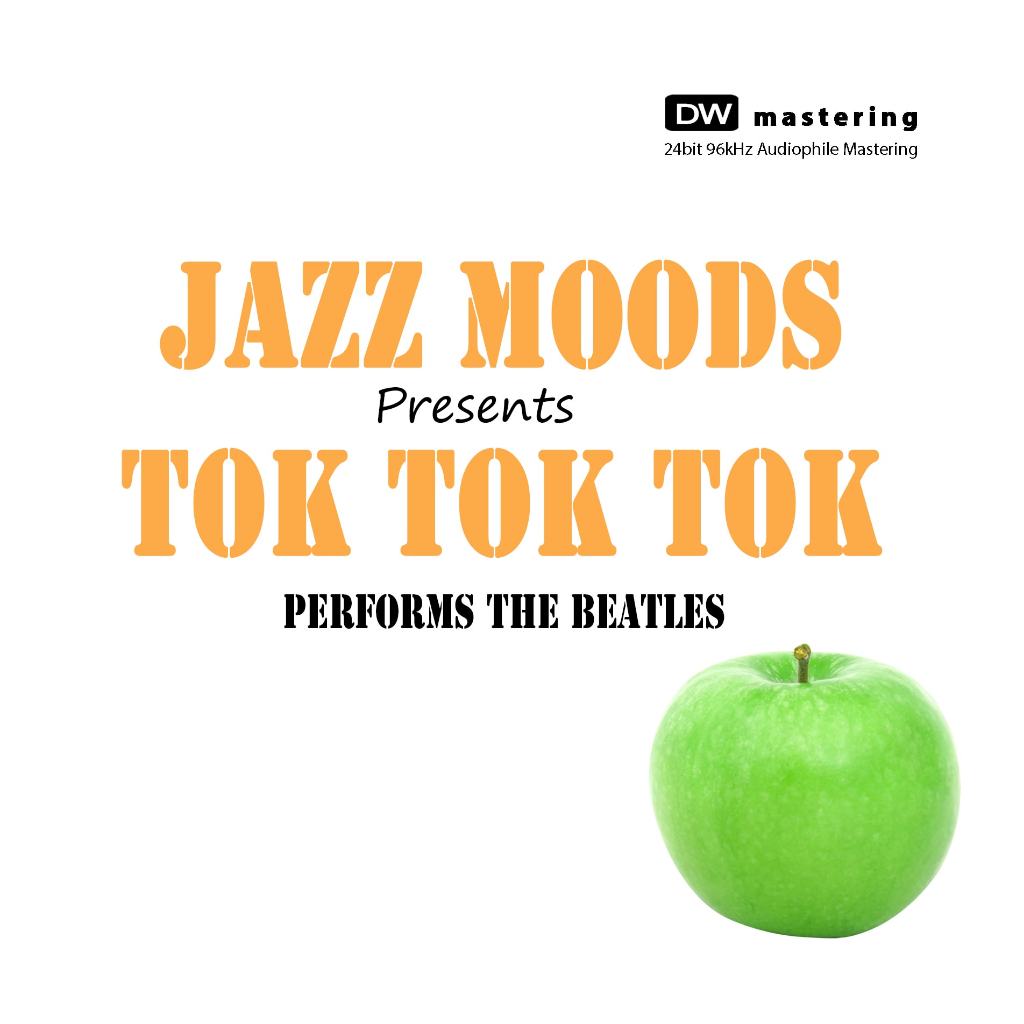 cd musik Jazz Mood present Tok Tok Tok performs The Beatles (Collector's & Limited edition) ● Import