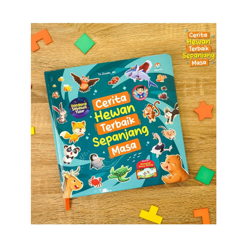 Buku Dongeng Sebelum Tidur Cerita Hewan Terbaik Sepanjang Masa / Buku Dongeng Anak Bergambar