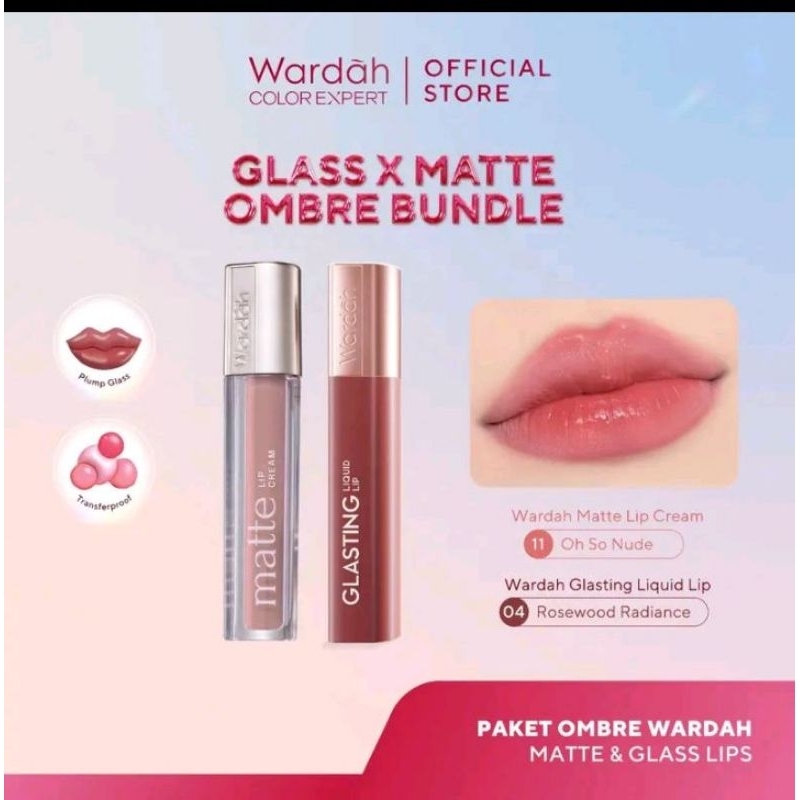 [BUNDLE OMBRE] Wardah Paket Ombre Glasting Liquid Lip + Matte Lip Cream