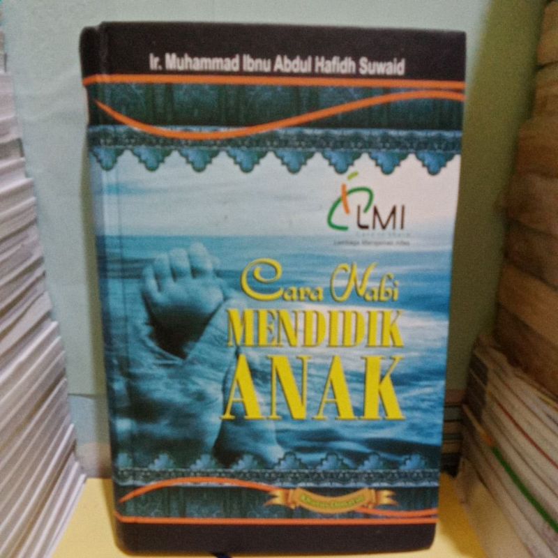 CARA NABI MENDIDIK ANAK