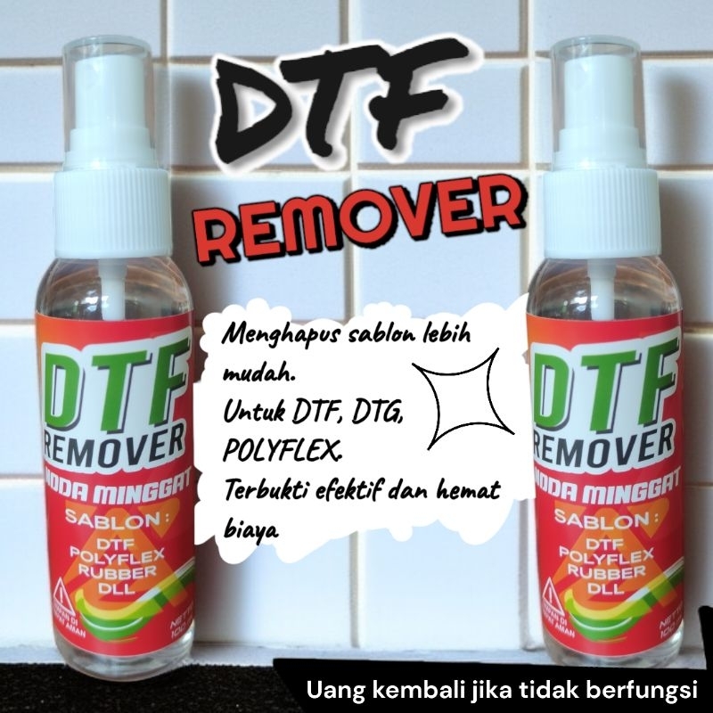 Remover Sablon Poyflex dan DTF Penghapus sablon DTF dan Polyflex Ampuh