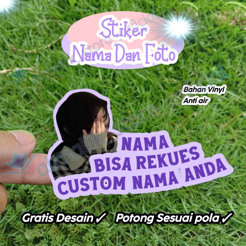 

Stiker foto dan tulisan custom nama gambar sendiri free cutting Anti air