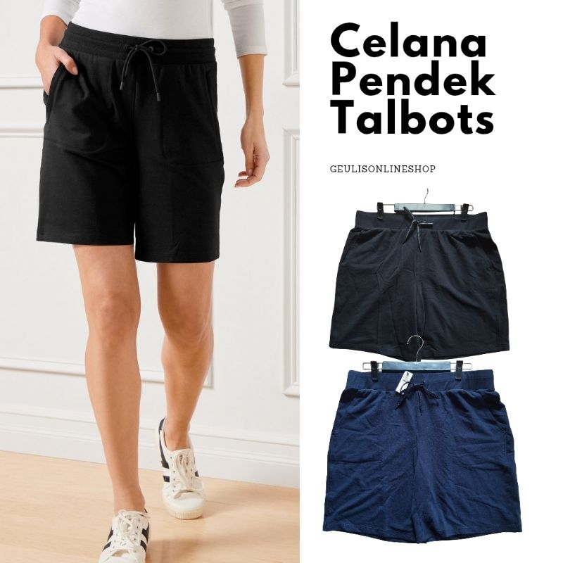 Celana Pendek Talbots Bahan Cotton Halus & Adem