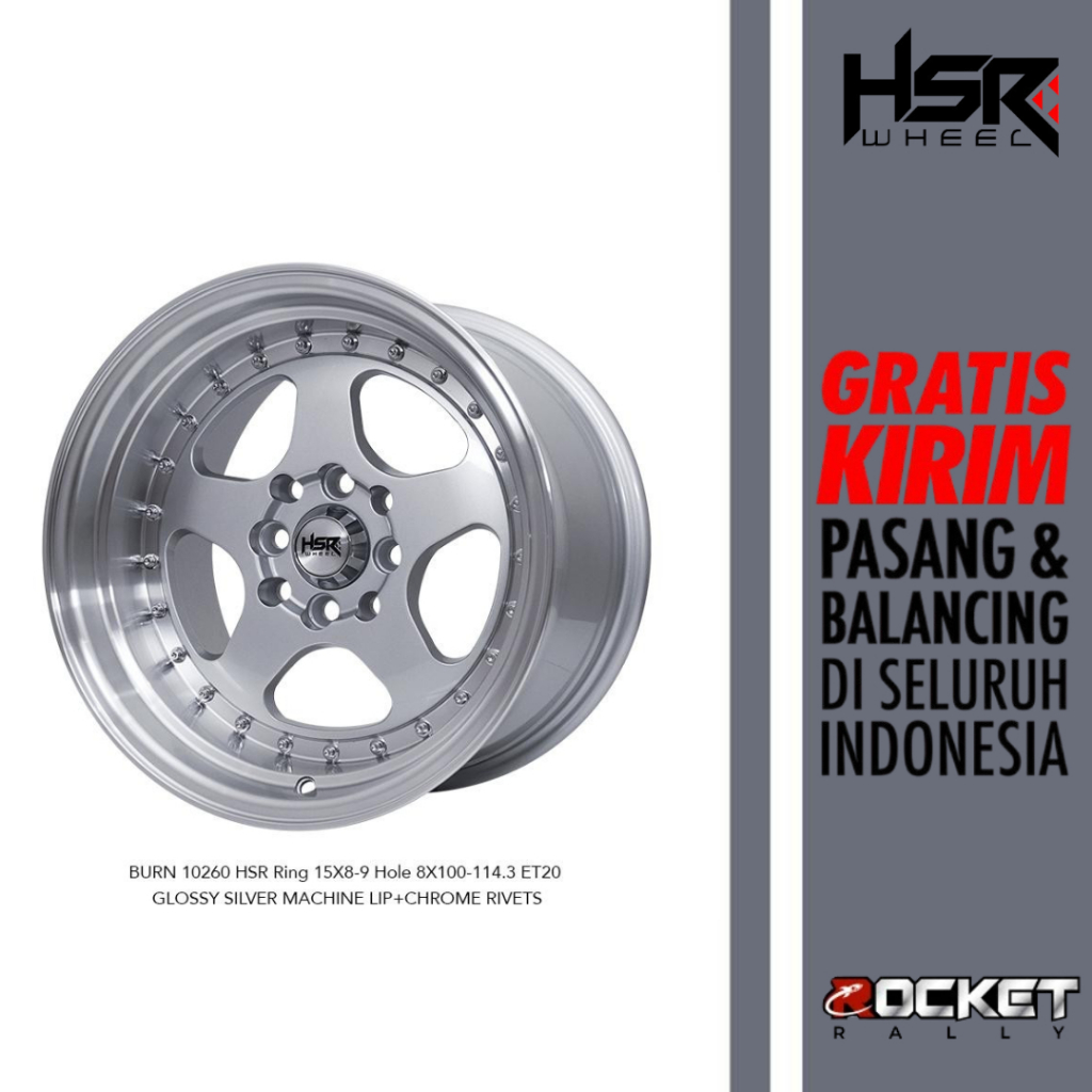 VELG RACING CELONG HSR BURN RING 15 LEBAR 9 RATA ET20 SILVER POLISH
