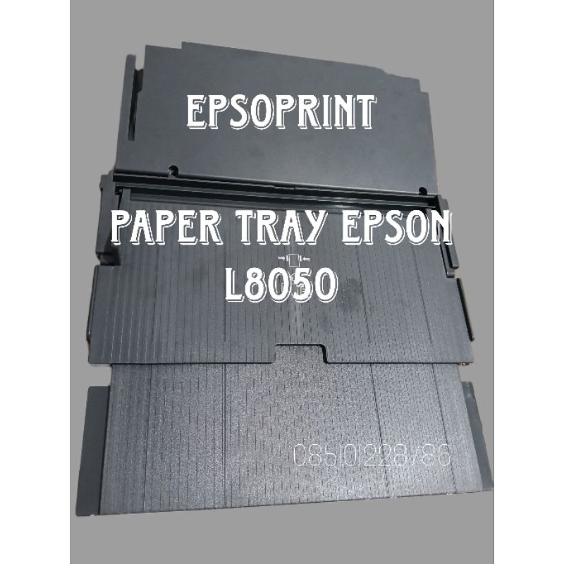 paper tray Epson L8050 Tatakan kertas Epson L8050