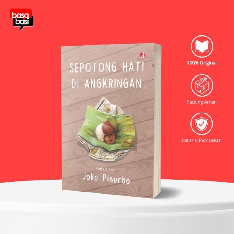 Basabasi - Sepotong Hati di Angkringan -