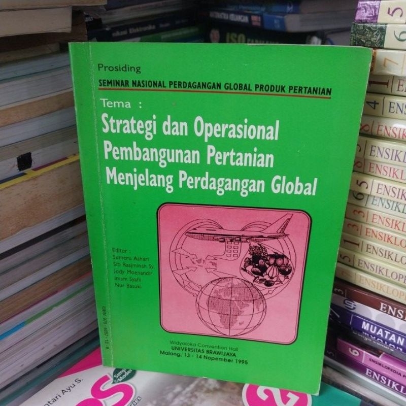 STRATEGI DAN OPERASIONAL PEMBANGUNAN PERTANIAN  MENJELANG PERDAGANGAN GLOBAL