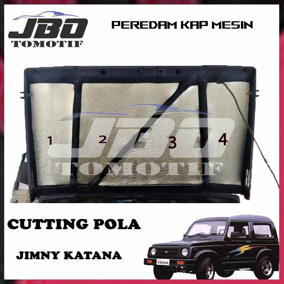 Peredam panas kap mesin mobil jimny KATANA lama peredam panas kap mesin mobil