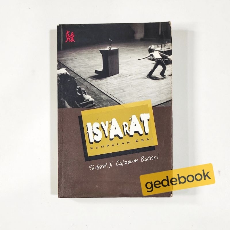 Buku Kumpulan Esai Isyarat Sutardji Calzoum Bachri