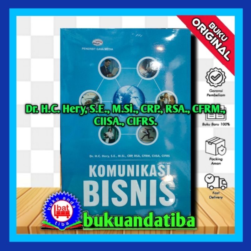 Buku Komunikasi Bisnis - Dr.H.C.Hery SE MSi