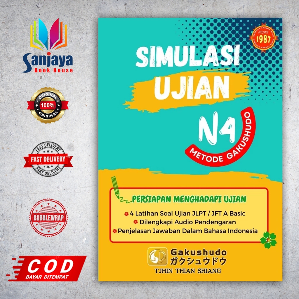 SIMULASI UJIAN N4 BAHASA JEPANG - METODE GAKUSHUDO