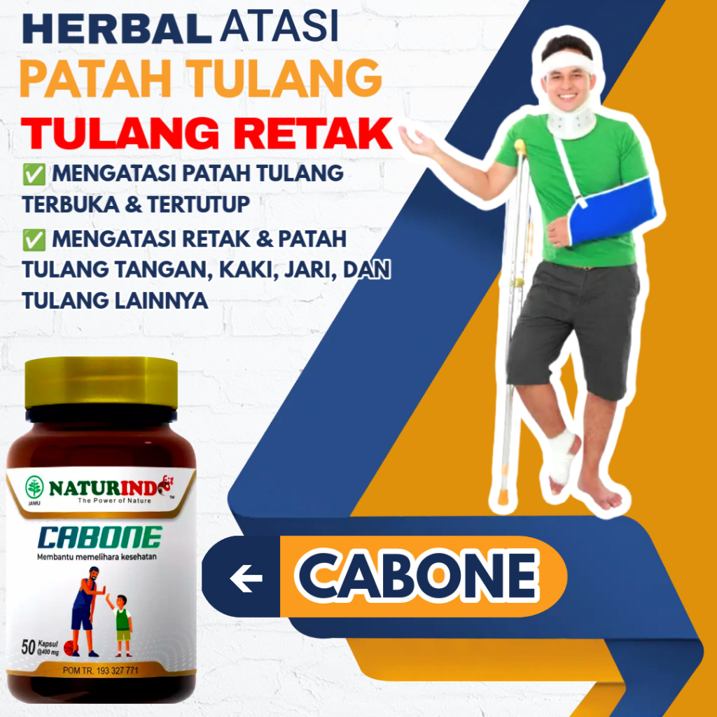 Obat Tulang Patah Retak Tulang Bergeser Penyambung Tulang Patah Tangan Kaki Tulang Keropos