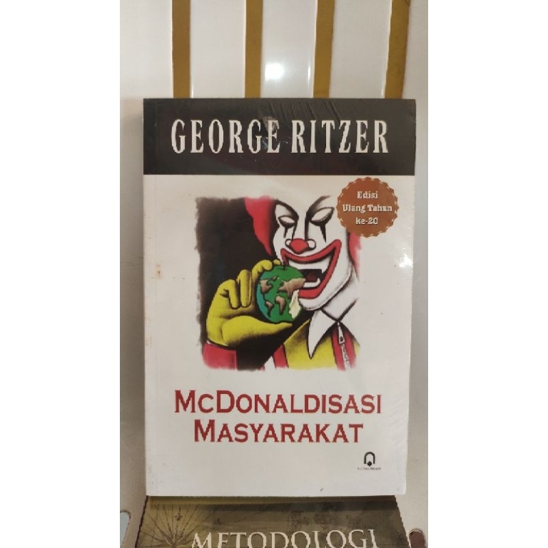 buku mcdonaldisasi masyarakat - george ritzer