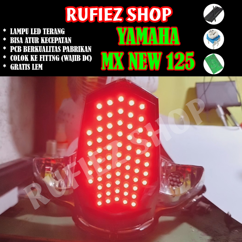 Custom lampu stoplamp running Yamaha MX New 125 8 Mode Otomatis 10 Mode otomatis dan manual (wajib D