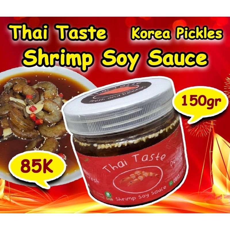 

Shrimp Soy Sauce ( udang segar mentah )
