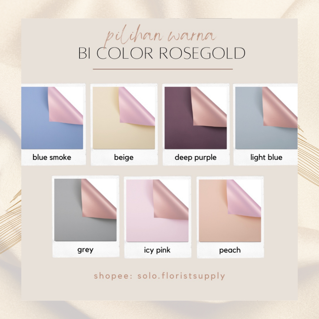 

WRAPPING BI COLOR ROSE GOLD FLOWER CELLOPHANE KERTAS BUKET PEMBUNGKUS BUNGA WRAPPING PAPER CRAFT RUSTIC FLORIST HANDBOUQUET NON WOVEN PAPER WATERPROOF PAPER FLORALWRAP FLOWERWRAPPING KERTAS BUNGA KERTAS BUKET DIY PROPERTI FOTO