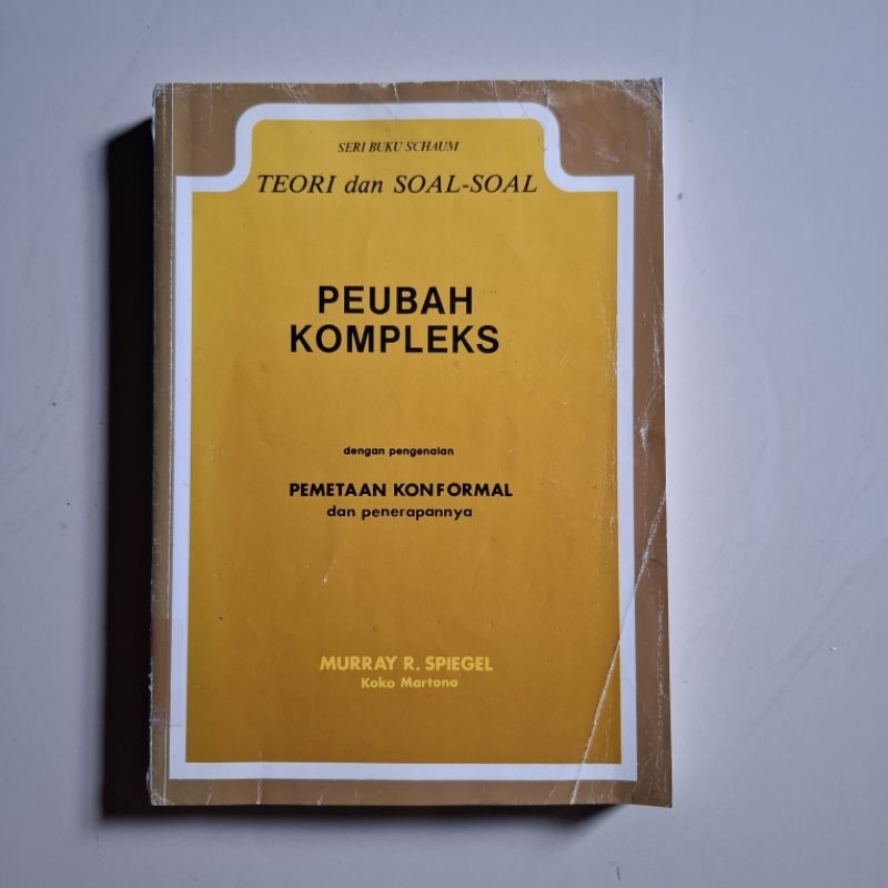 Buku (ORI 100%) Peubah Kompleks (Seri Buku Schaum Teori dan Soal-Soal) Murray R Spiegel / Koko Marto