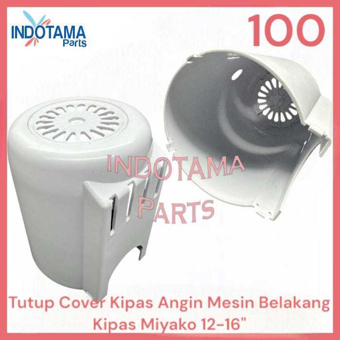 TUTUP cover kipas angin MESIN BELAKANG Kipas Miyako 12"-16"