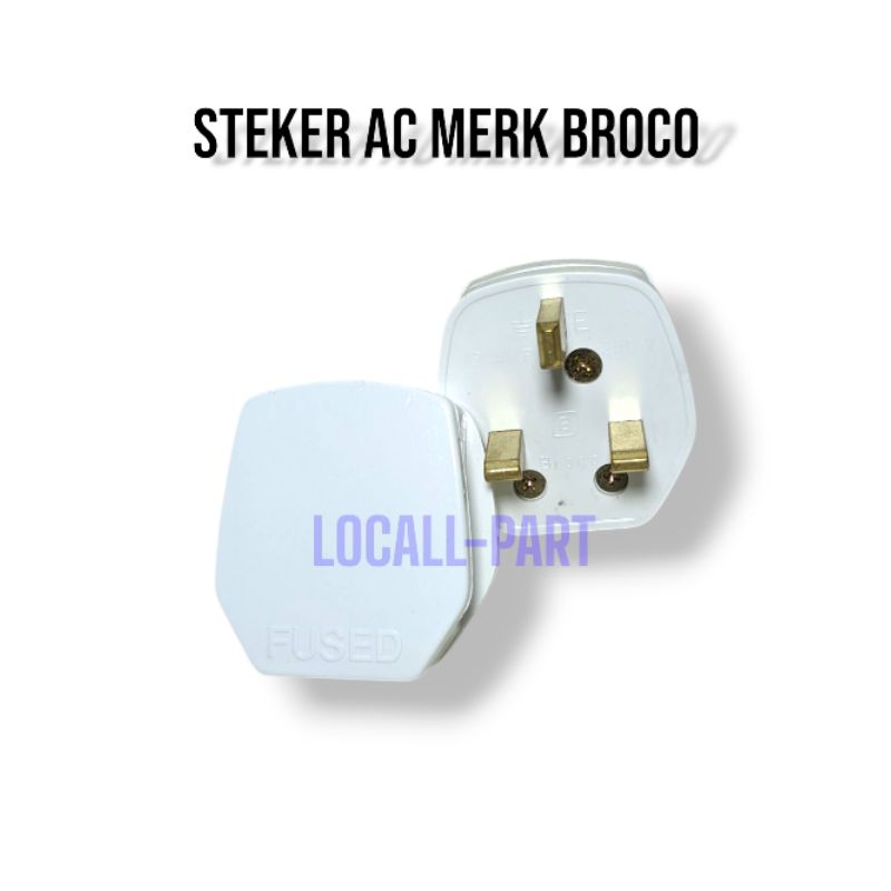 COLOKAN KAKI 3 MERK BROCO UNTUK AC DAN LISTRIK