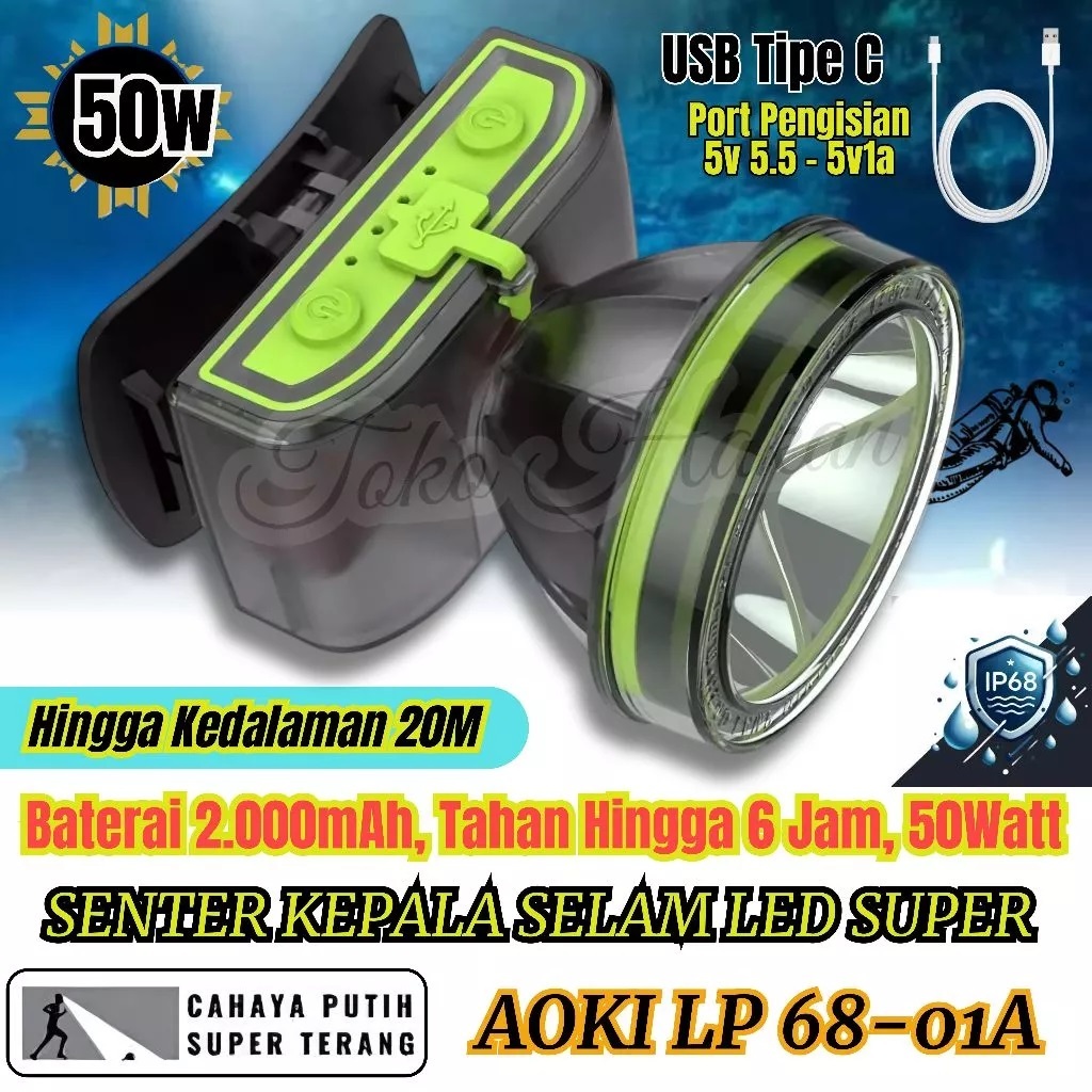 Senter Kepala Selam 50W AOKI LP 68-01A / Senter Kepala 50 Watt LED Super Terang