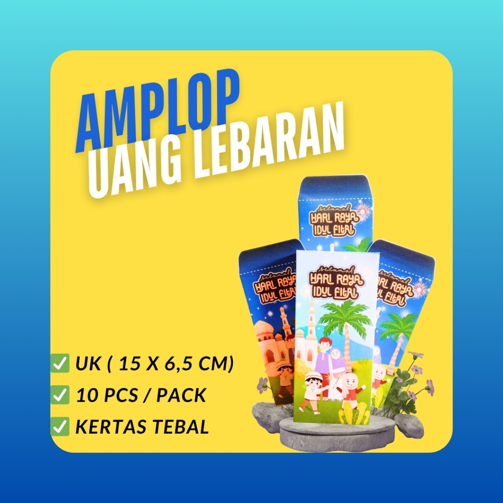 

AMPLOP UANG LEBARAN PREMIUM (ISI 10 PCS)