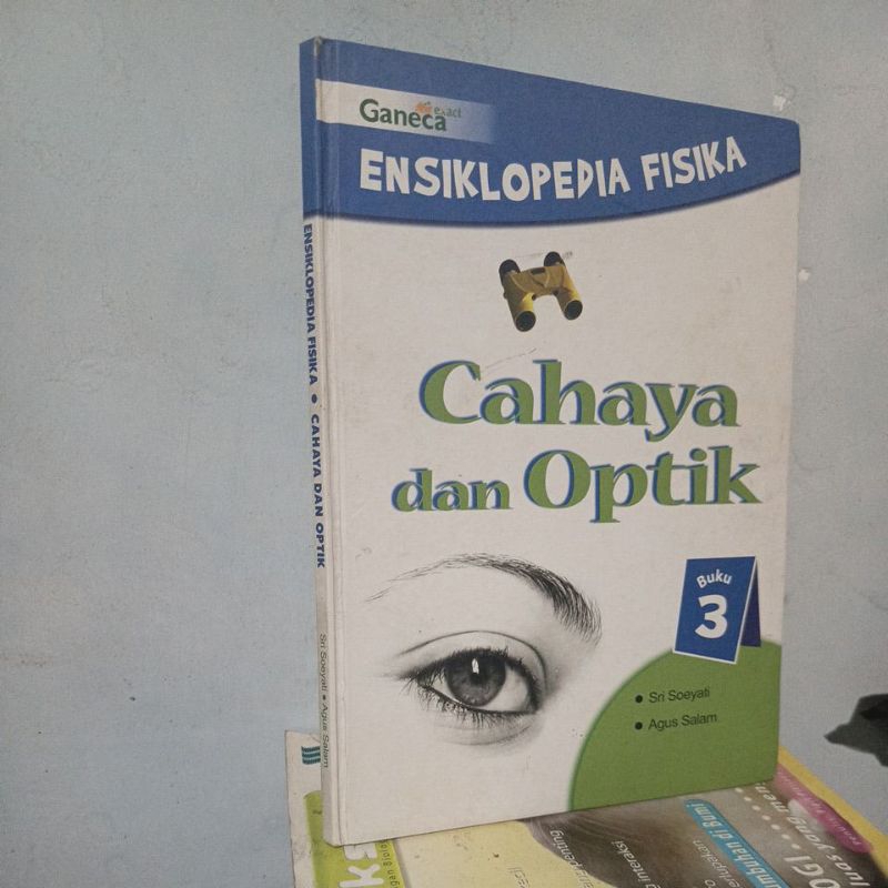 Ensiklopedia FISIKA : Cahaya dan Optik