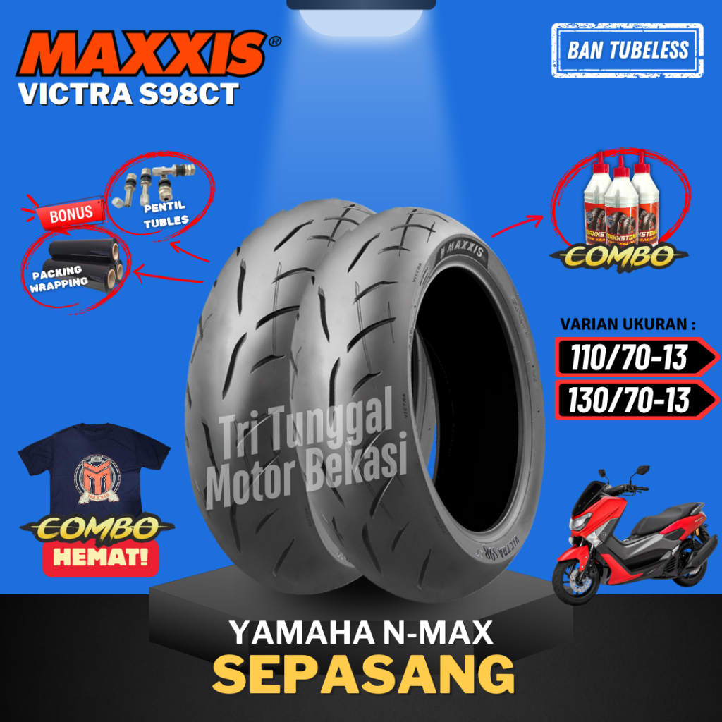 [SEPASANG MOTOR NMAX] BAN MAXXIS RING 13 VICTRA 98 CT TUBELESS ( 110/70-13 & 130/70-13 ) / BAN MOTOR