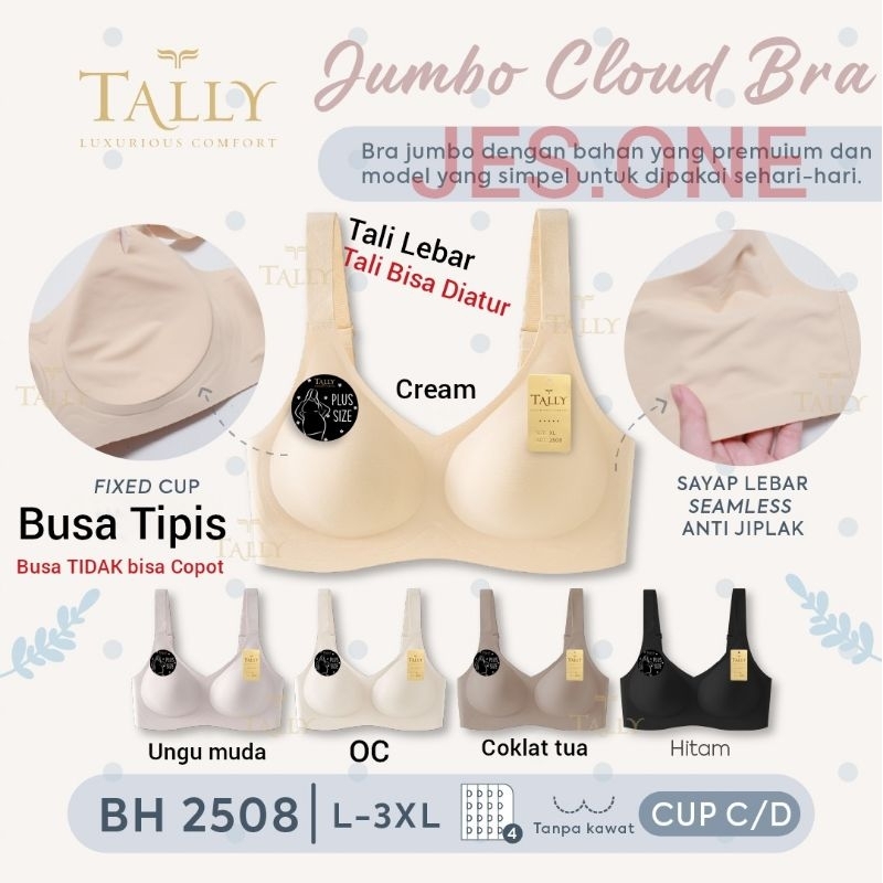 Berkualitas TALLY 2508 BH Seamless Jumbo Cloud Bra Busa Tipis Cup C - D Tanpa Kawat Kait 4 Size L -