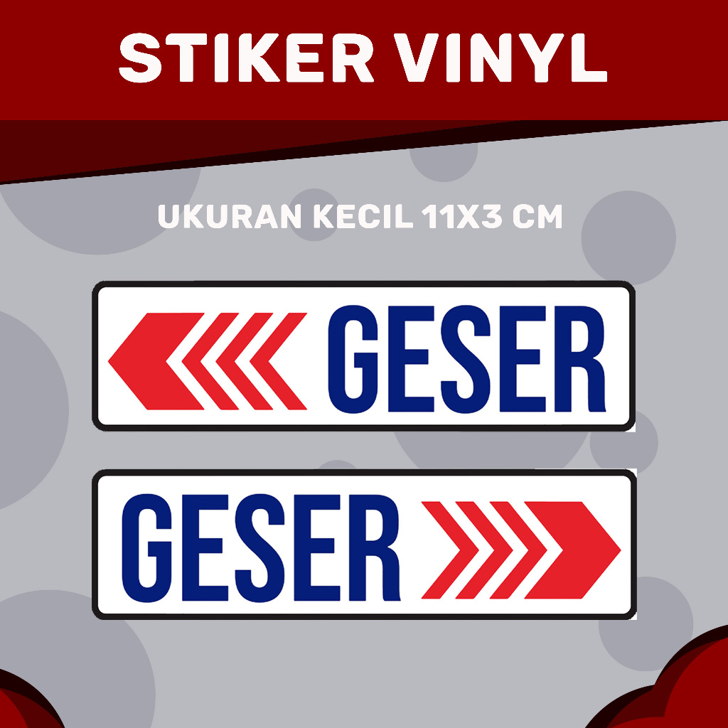 

STIKER VINYL GESER KIRI DAN KANAN