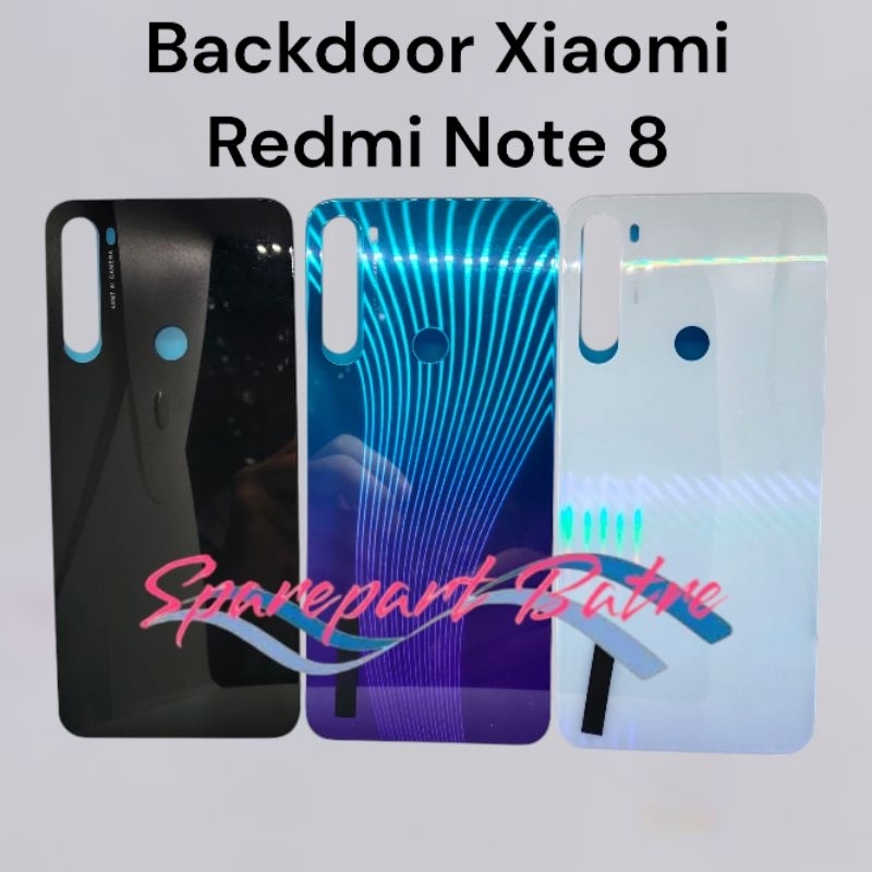 Backdor Xiaomi Redmi Note 8 Back Casing Redmi Note 8 Tutupan Baterai