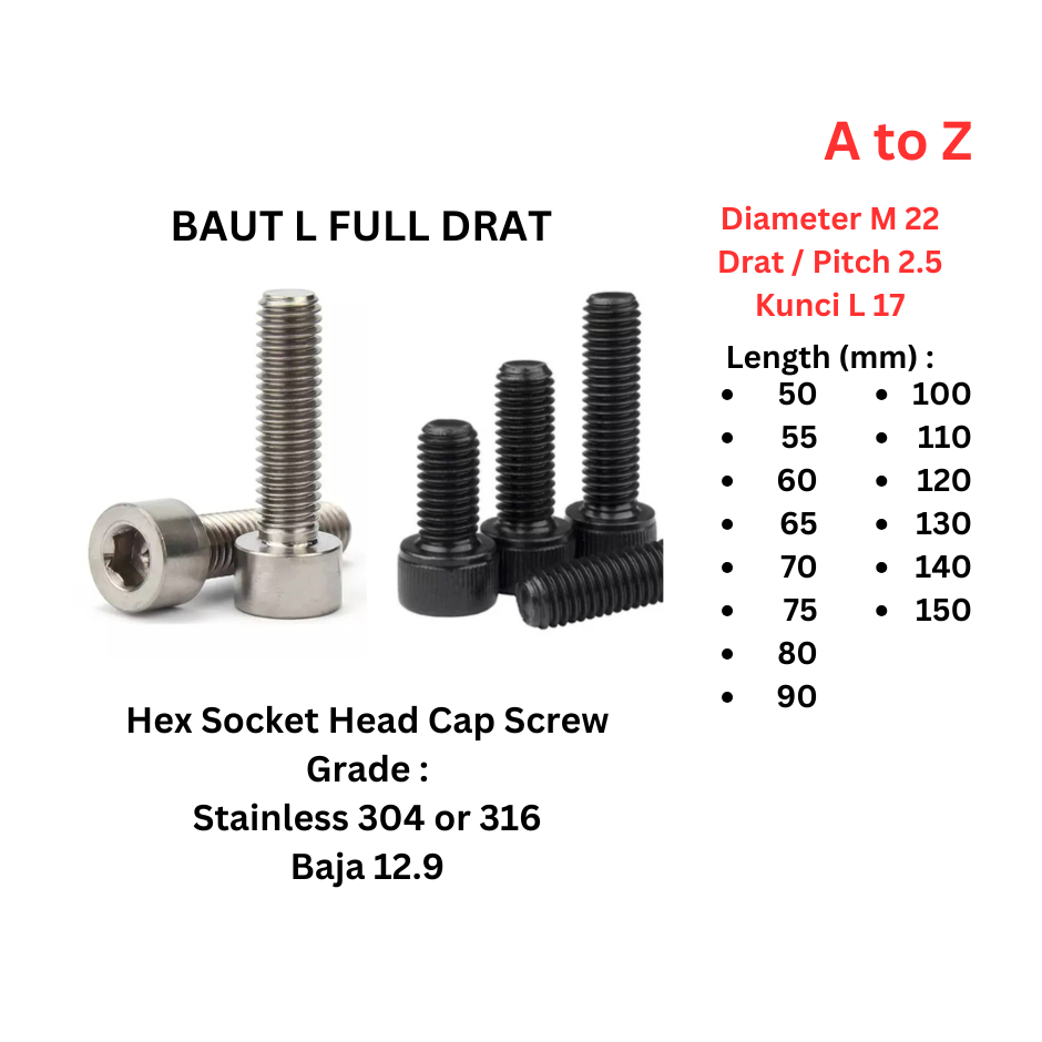 Baut L M22 x 70 Full Drat P 2.5 - Stainless / SS / SUS 304 / 316 / Baja 12.9 Hitam - Kunci L 17 - M 