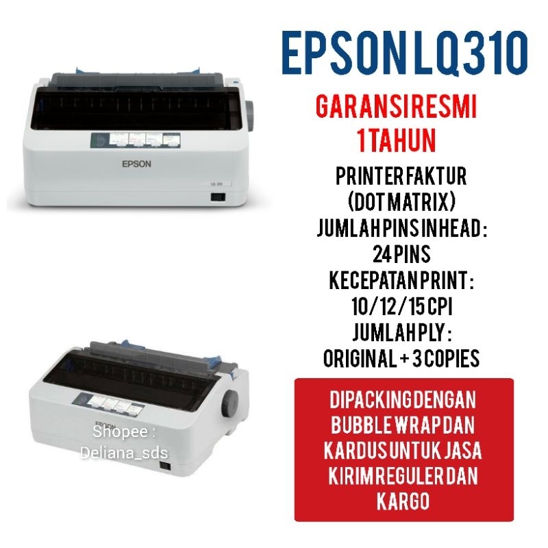 Printer Epson LQ310 Garansi Resmi 1 Tahun Printer Faktur Printer Faktur Epson LQ310 Printer Epson LQ