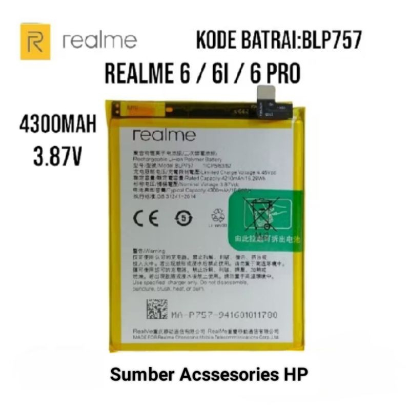 Baterai Battrey  Realme 6/Realme 6 I/Realme 6 Pro/BLP757 /Baterai Battre