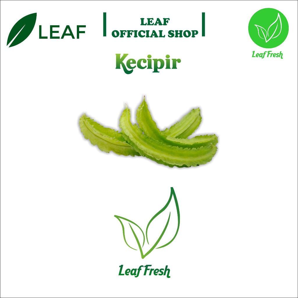 

KECIPIR FRESH BY LEAF FRESH