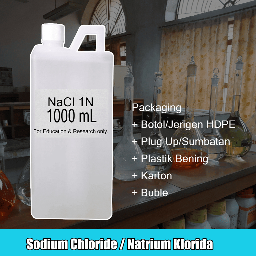 Larutan NaCl 1N  1000 ml/ Natrium Klrodida / Sodium Chloride Solution 1000ml