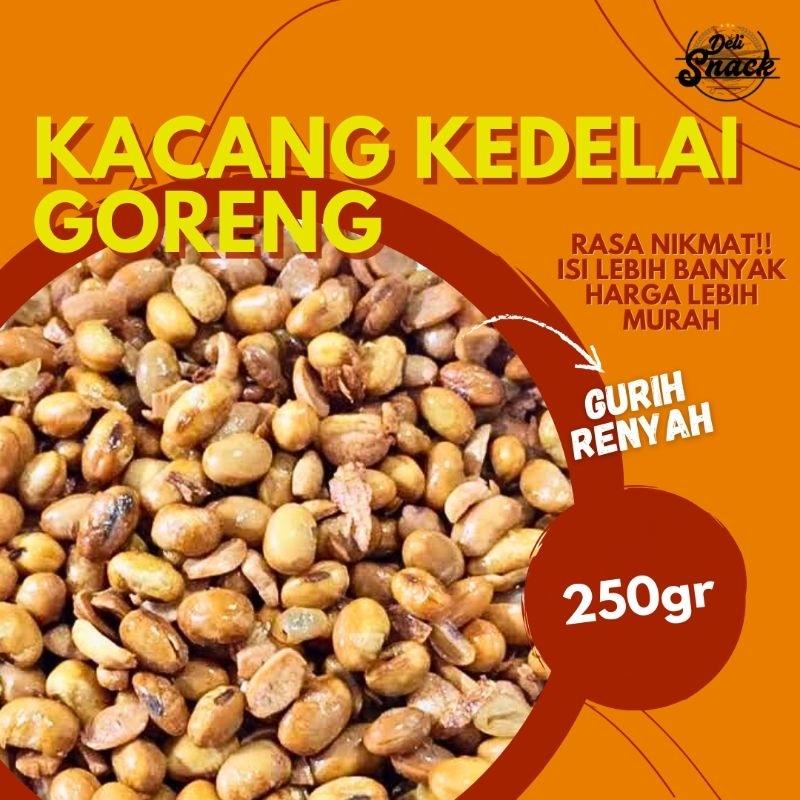 

[250gr] KACANG KEDELAI GORENG SNACK GROSIR | Delisnack