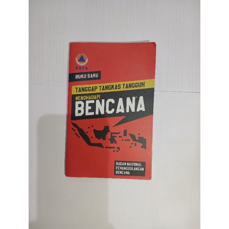 BUKU SAKU TANGGAP TANGKAS TANGGUH MENGHADAPI BENCANA