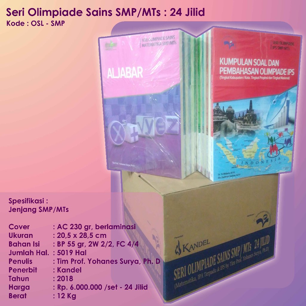 

Seri Olimpiade Sains SMP/MTs ( Tim Prof.Yohanes Surya, Ph.D )