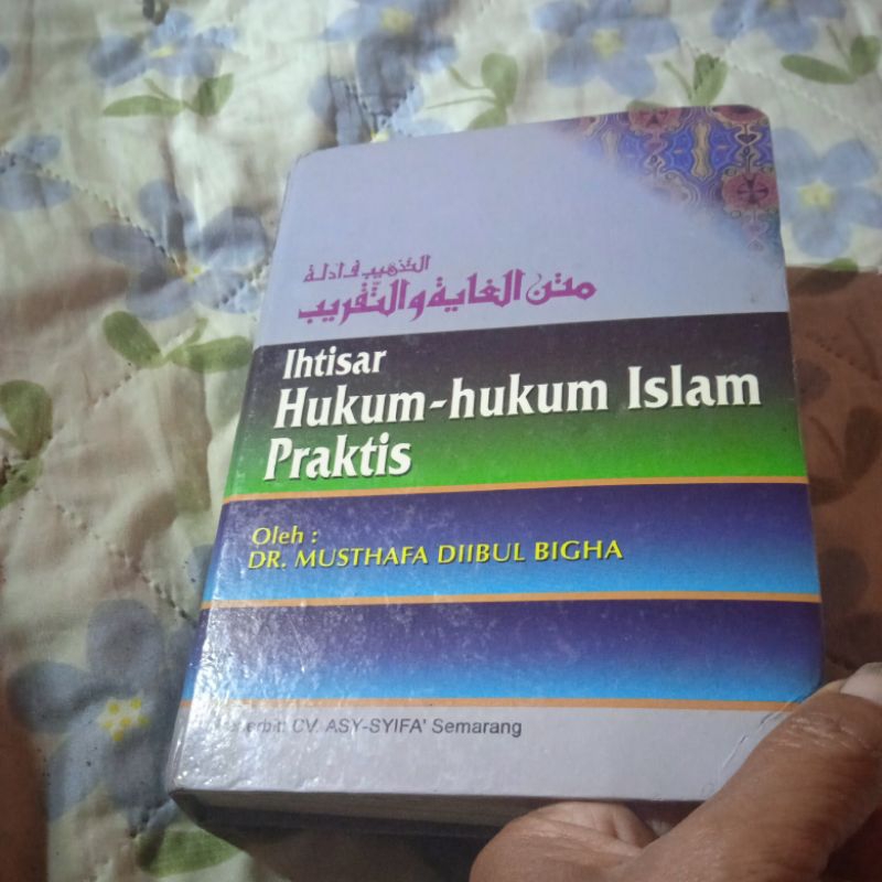 Terjemahan kitab Matan Ghoyatu Wat Taqrib Ikhtisar Hukum hukum Islam Praktis, jilid hard cover